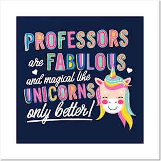 Professors are like Unicorns Gift Idea Posters and Art